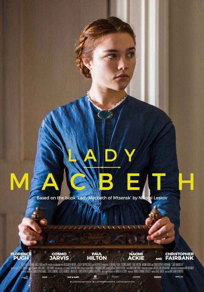 نمایی از پوستر فیلم «خانم مکبث »( Lady Macbeth ‌) با بازی فلورانس پو 